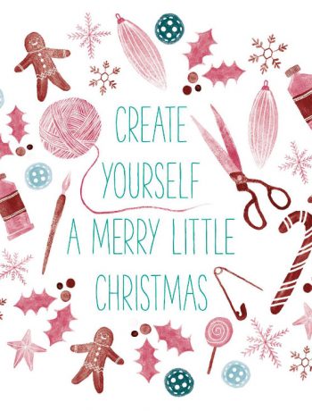 Create yourself a merry little Christmas